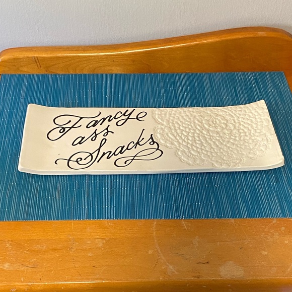 Ceramic Snack Serving Platter “Fancy Ass Snacks”. White w/black lettering. - Picture 2 of 3